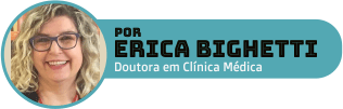 Doutora em Clínica Médica Erica Bighetti.